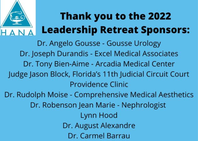 HANA’s 2022 Leadership Retreat in Delray Beach, Florida.